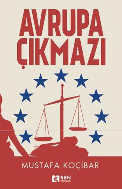 Avrupa Çıkmazı | Sen Yayınları (Ciltsiz)