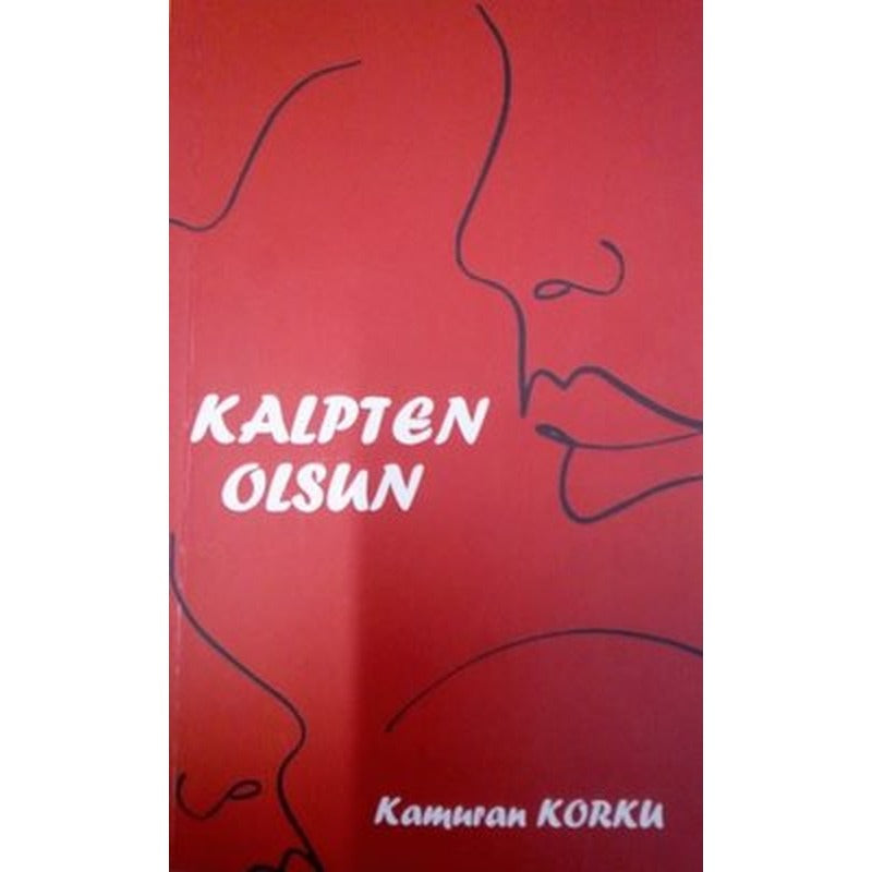 Kalpten Olsun | Papirüs Yayın