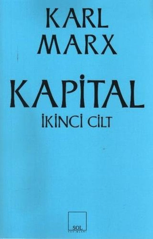Kapital 2. Cilt | Sol ve Onur Yayınları (Ciltsiz)
