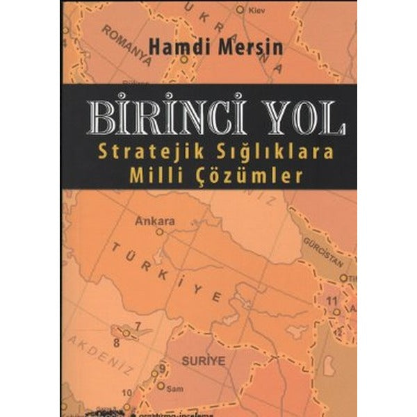 Birinci Yol | Tebeşir Yayınları (Ciltsiz)