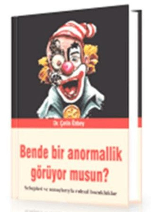 Bende Bir Anormallik Görüyor musun?