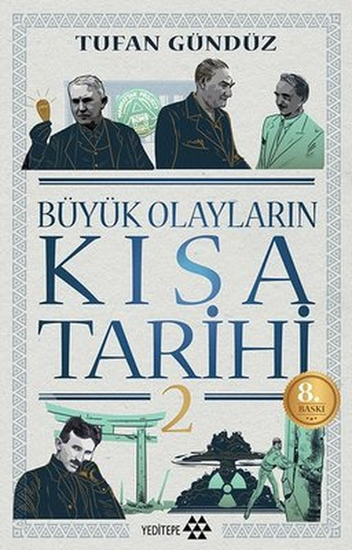 Büyük Olayların Kısa Tarihi 2 | Yeditepe Yayınevi