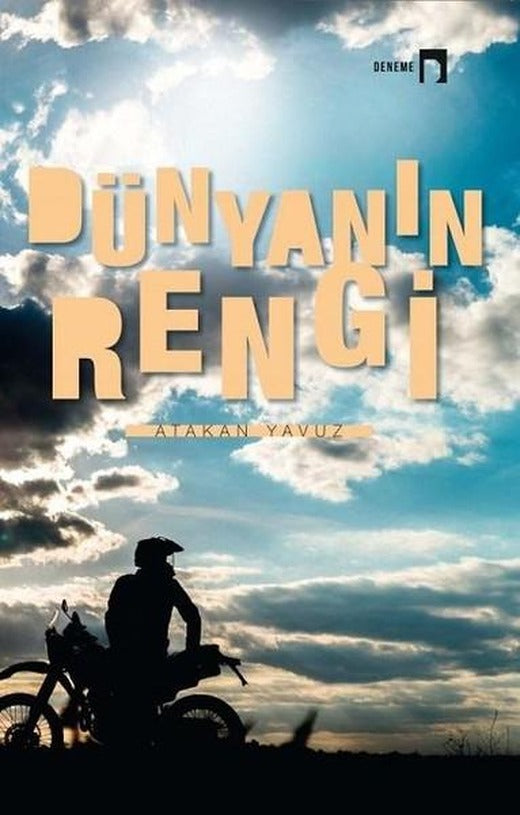 Dünyanın Rengi | Dergah Yayınları - Türk Edebiyatı-Deneme Dizisi (İnce Kapak)