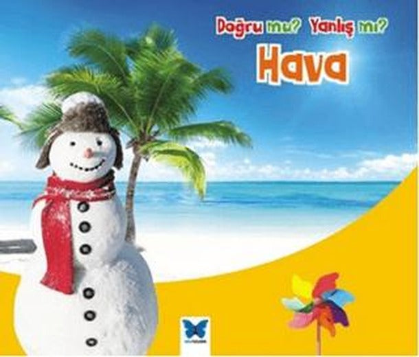 Doğru mu? Yanlış mı?: Hava