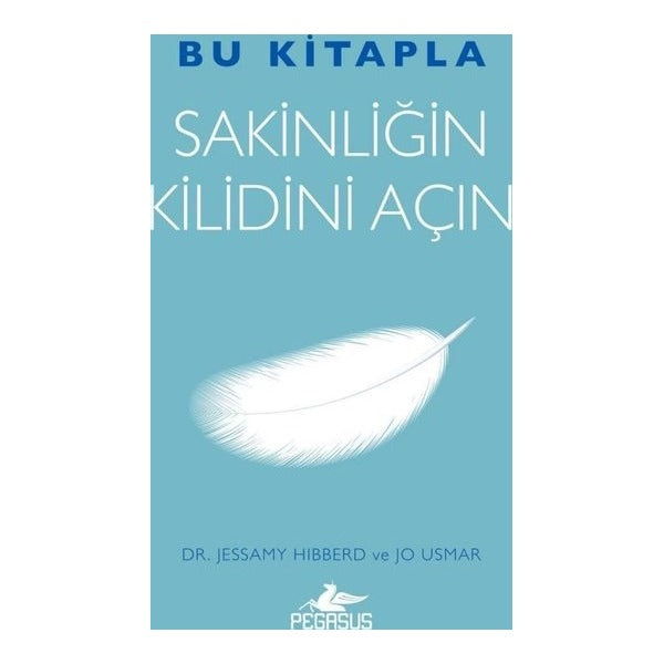 Bu Kitapla Sakinliğin Kilidini Açın
