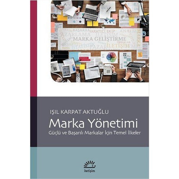 Marka Yönetimi | İletişim Yayınları - Başvuru Dizisi (İnce Kapak)