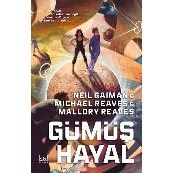 Gümüş Hayal - Ara Dünya 2 | İthaki Yayınları
