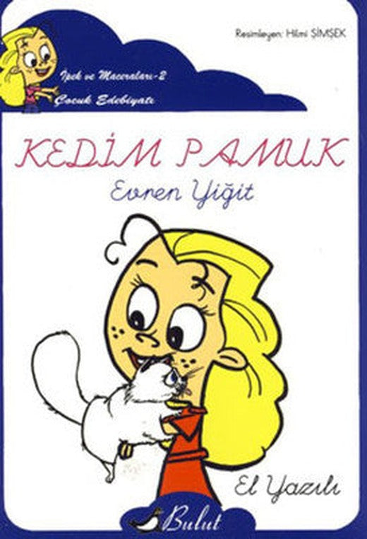 Kedim Pamuk - El Yazılı | Bulut Yayınları
