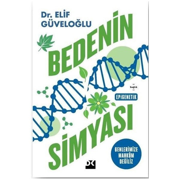 Bedenin Simyası | Doğan Kitap (İnce Kapak)