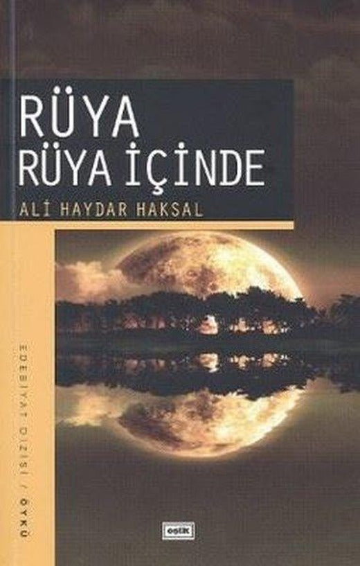 Rüya Rüya İçinde | Eşik Yayınları (İnce Kapak)