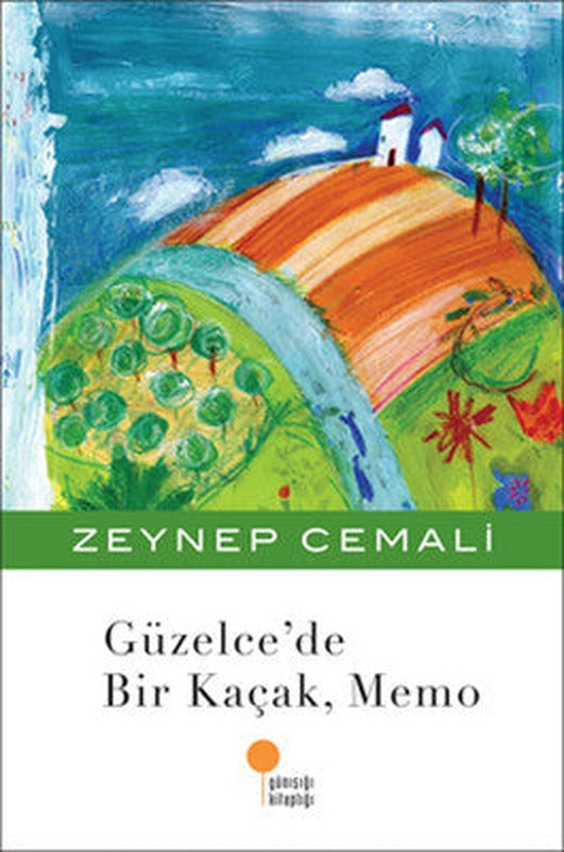 Güzelce'de Bir Kaçak Memo | Günışığı Yayınları
