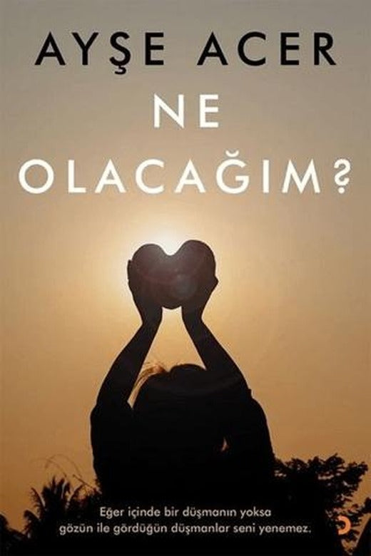 Ne Olacağım? | Cinius Yayınları (Ciltsiz)