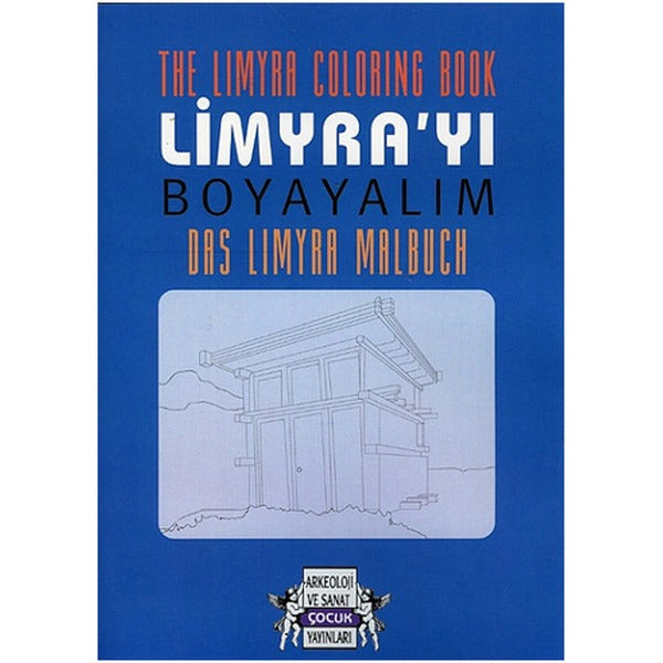 The Limyra Coloring Book / Limyra'yı Boyayalım / Das Limyra Malbuch | Arkeoloji ve Sanat Yayınları (Ciltsiz)