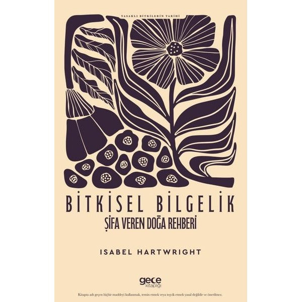 Bitkisel Bilgelik Şifa Veren Doğa Rehberi | Gece Kitaplığı (İnce Kapak)