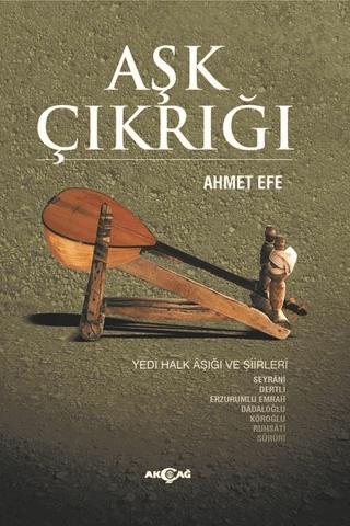 Aşk Çıkrığı | Akçağ Yayınları (Ciltsiz)  - Resim 1