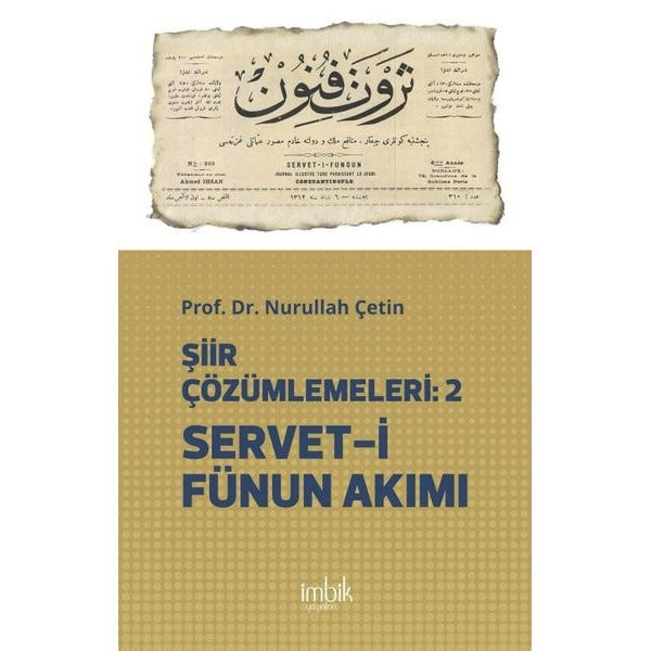 Şiir Çözümlemeleri 2 Servet-i Fünun Akımı | İmbik Yayınları (Ciltsiz)
