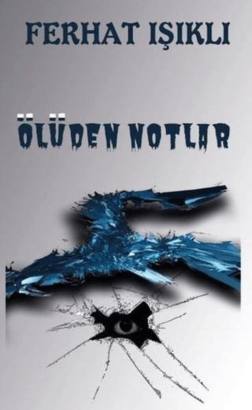 Ölüden Notlar | Platanus Publishing (Ciltsiz)