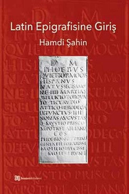Latin Epigrafisine Giriş | Homer Kitabevi