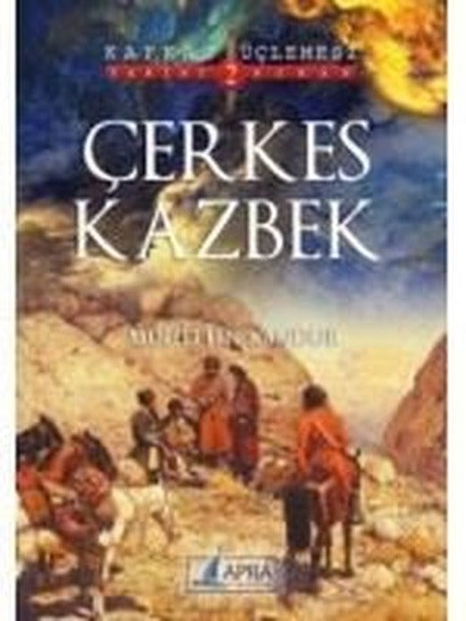 Çerkes Kazbek - Kafkas Üçlemesi 2 | Apra Yayıncılık