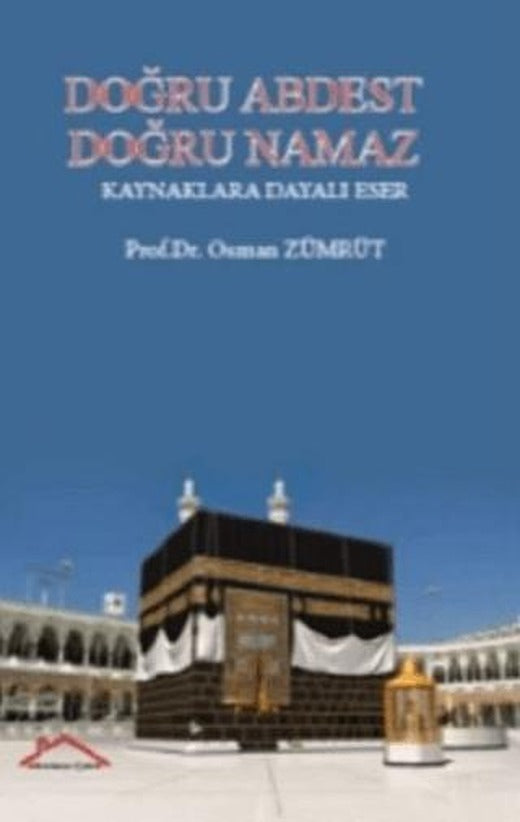 Doğru Abdest Doğru Namaz | Kırmızı Çatı Yayınları (Ciltsiz)