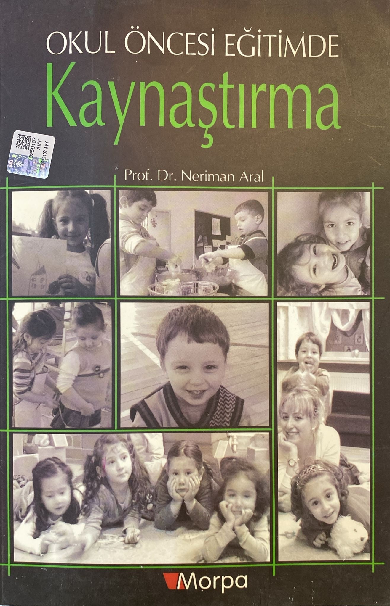 Okul Öncesi Eğitimde Kaynaştırma