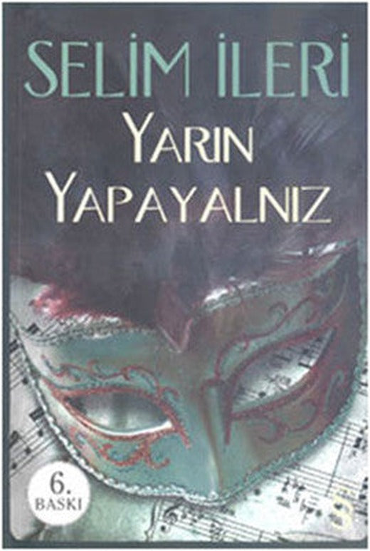 Yarın Yapayalnız | Everest Yayınları