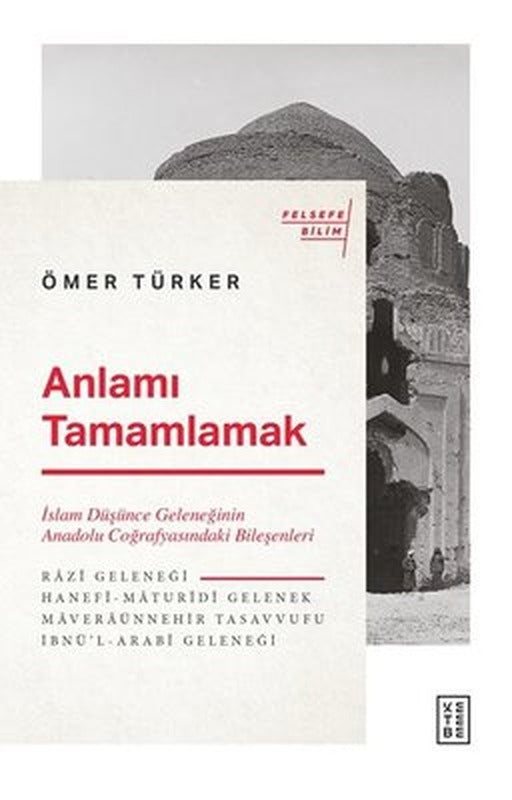 Anlamı Tamamlamak | Ketebe Yayınları