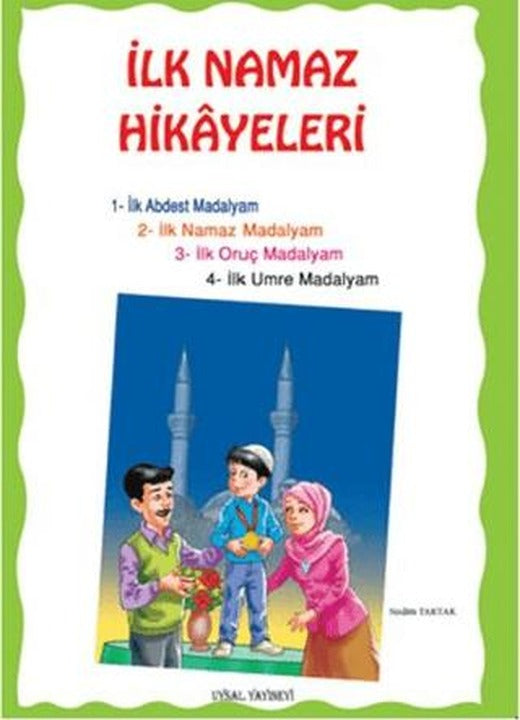 İlk Namaz Hikayeleri (Orta Boy)