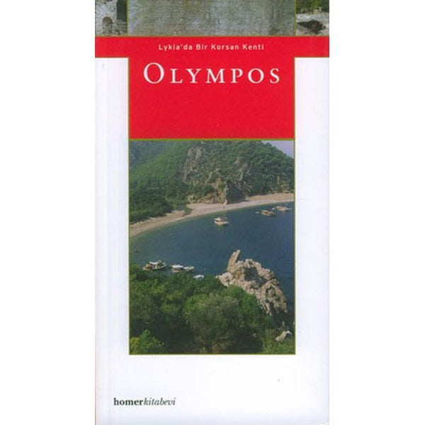 Olympos Lykia’da Bir Korsan Kenti | Homer Kitabevi (Ciltsiz)
