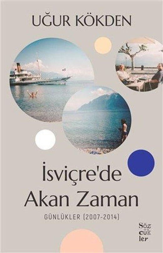 İsviçre'de Akan Zaman | Sözcükler (İnce Kapak)