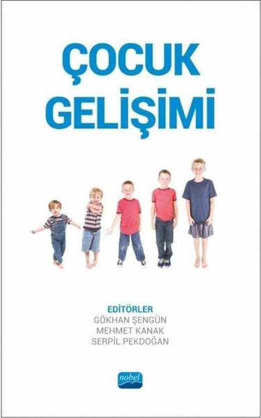 Çocuk Gelişimi | Nobel Akademik Yayıncılık (İnce Kapak)