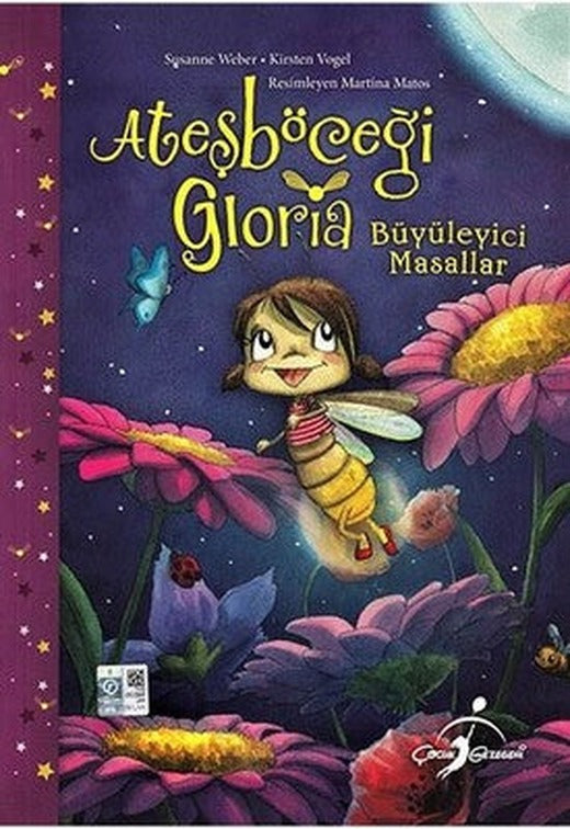 Ateşböceği Gloria-Büyüleyici Masallar | Çocuk Gezegeni