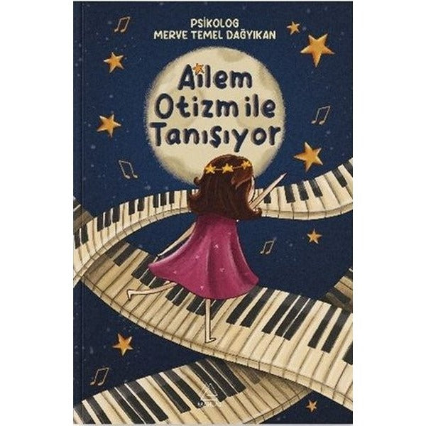 Ailem Otizm İle Tanışıyor | Mahlas Çocuk (İnce Kapak)