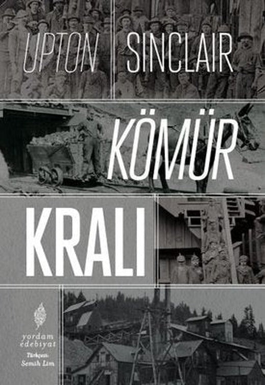 Kömür Kralı | Yordam Edebiyat