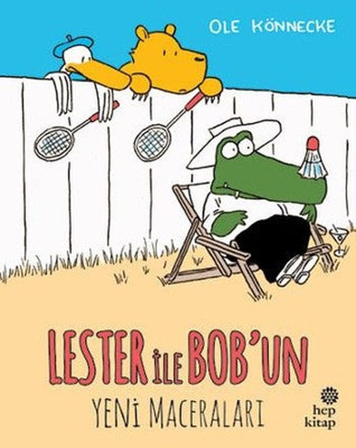 Lester İle Bob'un Yeni Maceraları | Hep Kitap