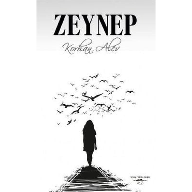 Zeynep | Sokak Kitapları Yayınları