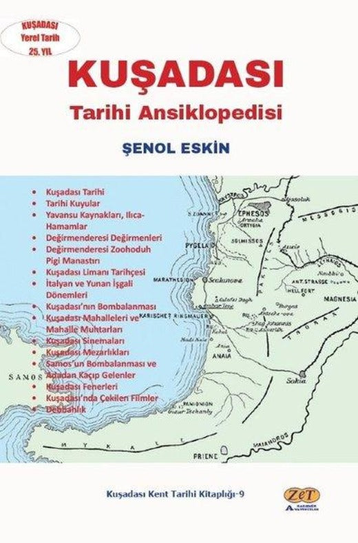 Kuşadası Tarihi Ansiklopedisi | Zet Akademi Yayınları (İnce Kapak)