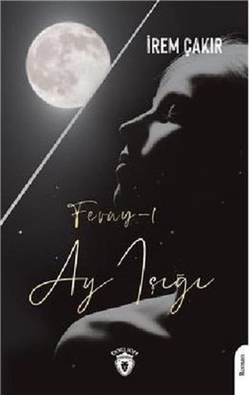 Feray 1 - Ay Işığı | Dorlion Yayınevi