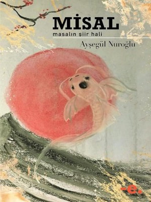 Misal - Masalın Şiir Hali | Ender Şeyler Yayınları (Ciltli )
