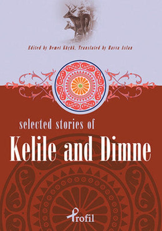 Selected Stories Of Kelile And Dimme | Profil Kitap