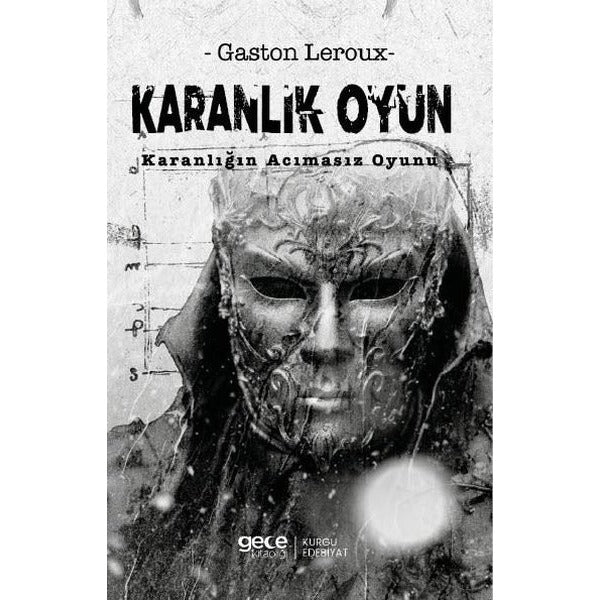 Karanlık Oyun - Karanlığın Acımasız Oyunu | Gece Kitaplığı (İnce Kapak)