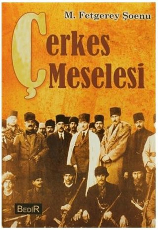 Çerkes Meselesi | Bedir Yayınları (Ciltsiz)