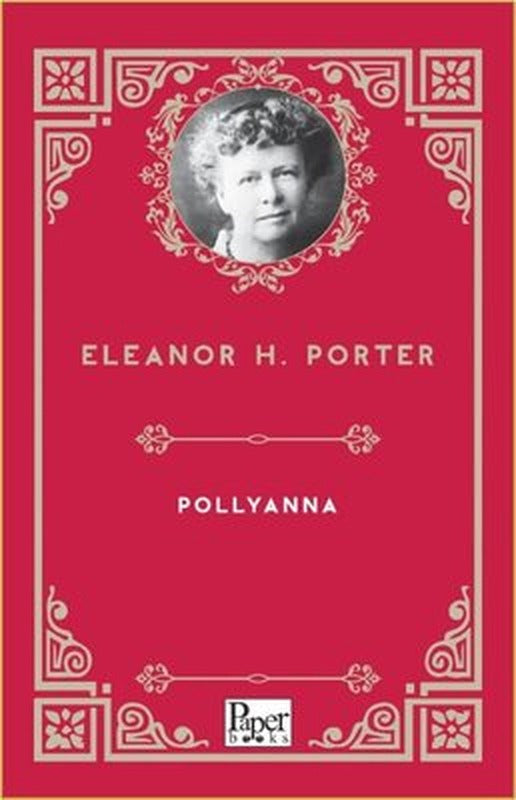 Pollyanna | Paper Books (İnce Kapak)