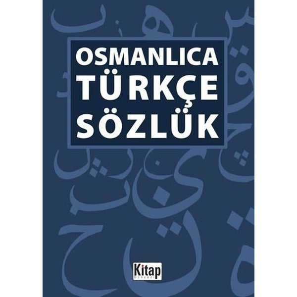 Osmanlıca -Türkçe Sözlük