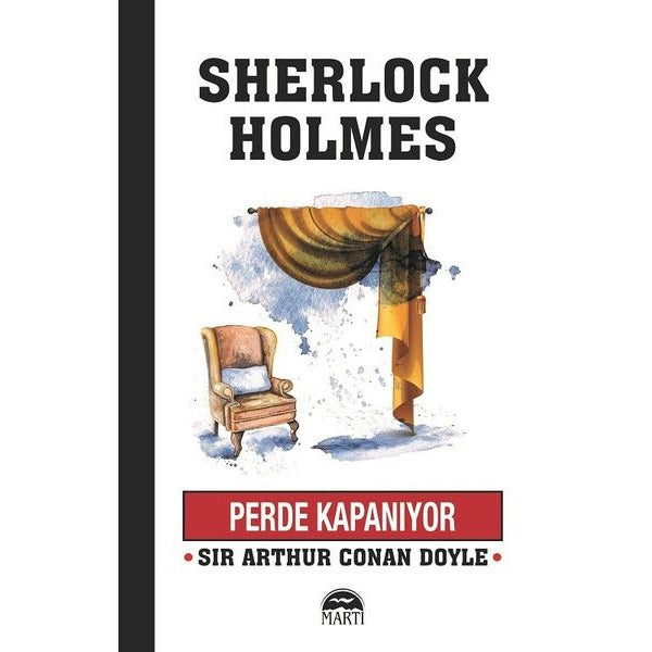 Perde Kapanıyor - Sherlock Holmes