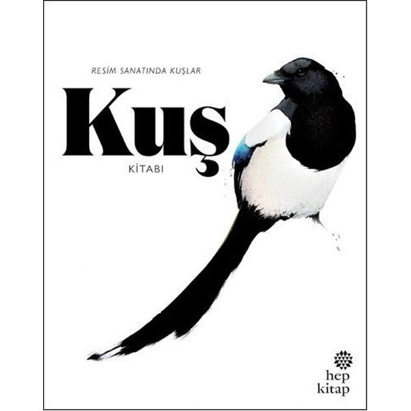 Kuş Kitabı: Resim Sanatında Kuşlar