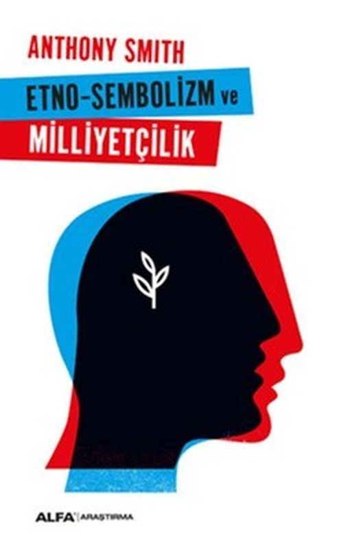 Etno-Sembolizm Milliyetçilik | Alfa Yayınları