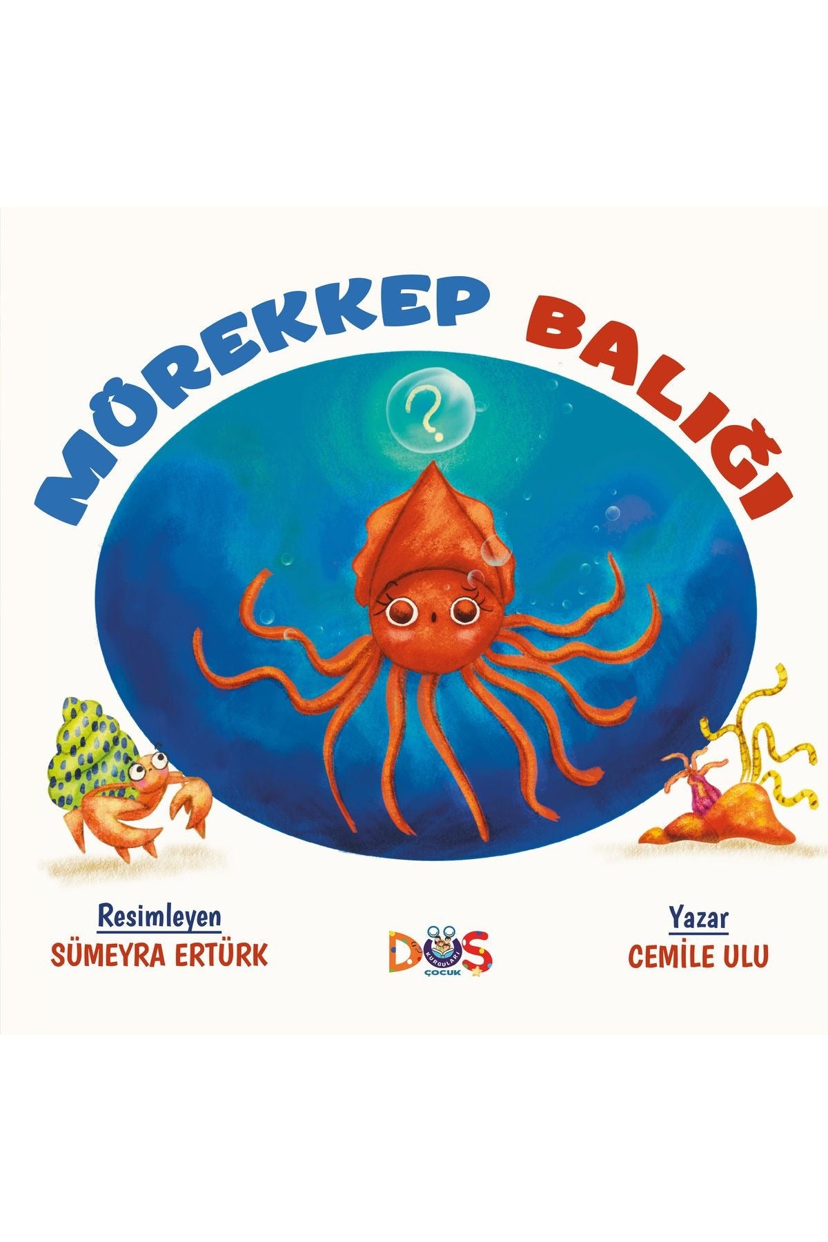 Mürekkep Balığı | Düş Kurguları Yayınları