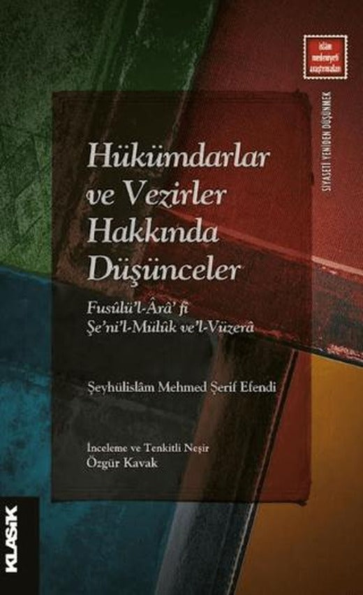 Hükümdarlar ve Vezirler Hakkında Düşünceler