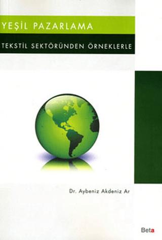 Yeşil Pazarlama | Beta Yayınevi (Ciltsiz)  - Resim 1